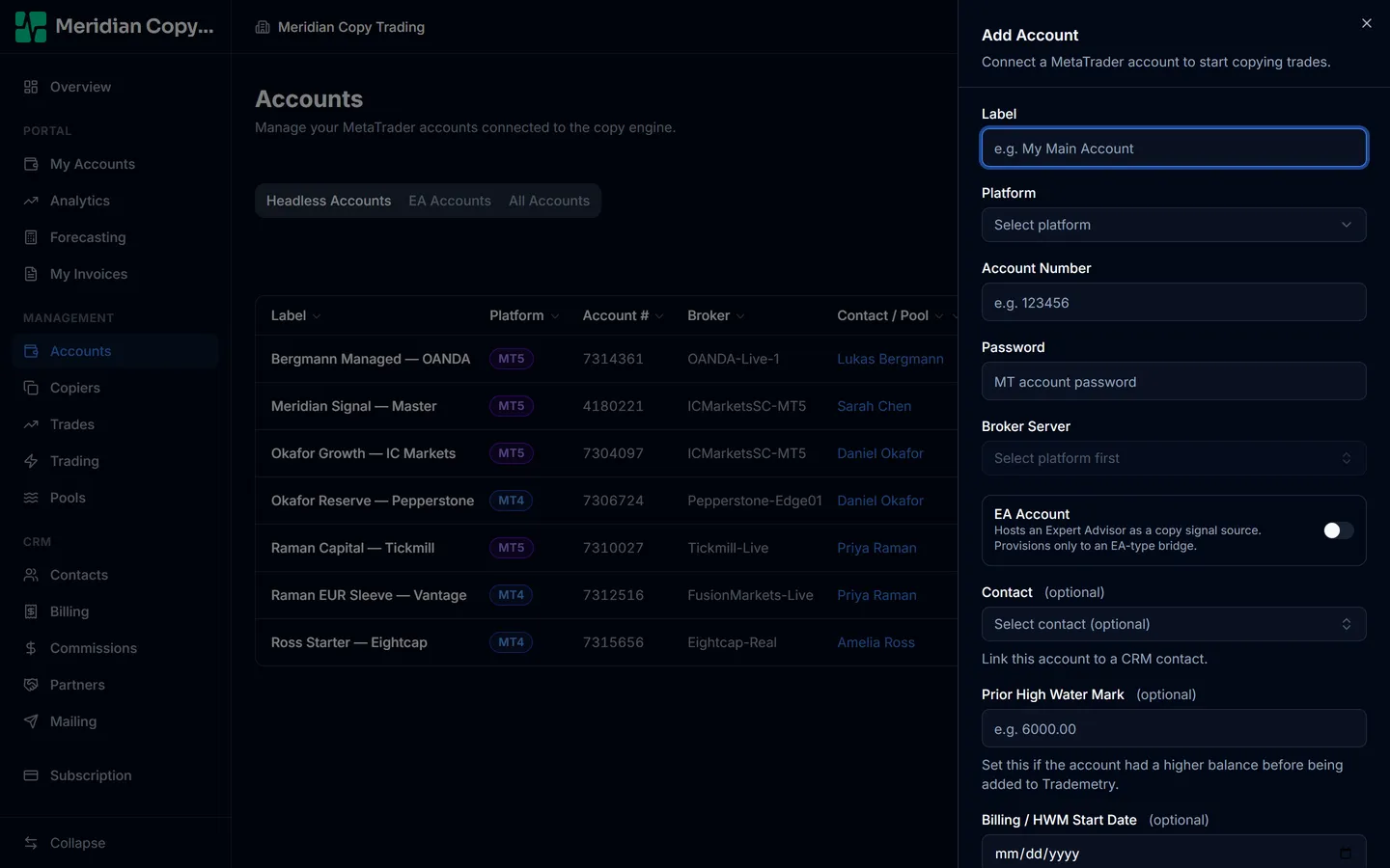 The Add Account panel with fields for label, platform, account number, password, broker server, an EA account toggle, and an optional contact